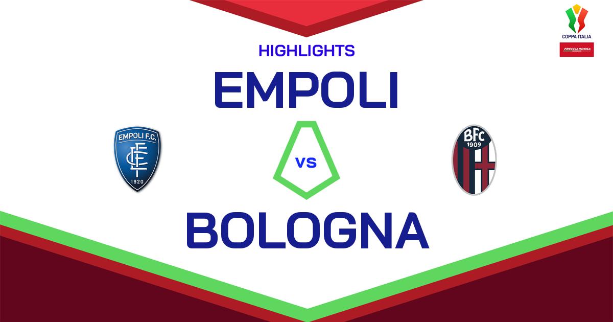 Highlight Empoli - Bologna del 1 aprile 2025 - Coppa Italia Frecciarossa