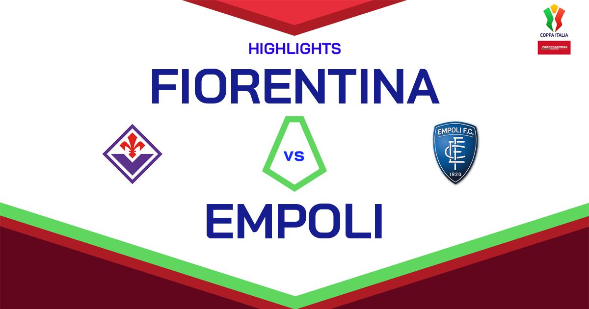 Highlight Fiorentina - Empoli del 4 dicembre 2024 - Coppa Italia Frecciarossa