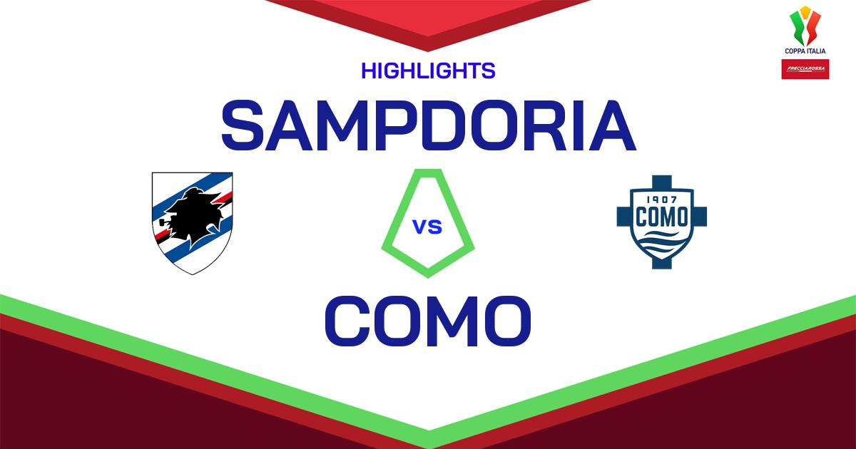 Highlight Sampdoria - Como del 11 agosto 2024 - Coppa Italia Frecciarossa