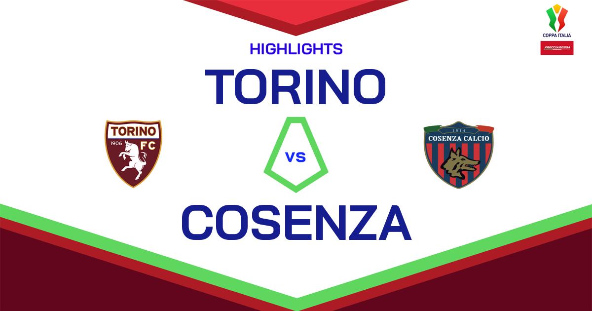 Highlight Torino - Cosenza del 11 agosto 2024 - Coppa Italia Frecciarossa