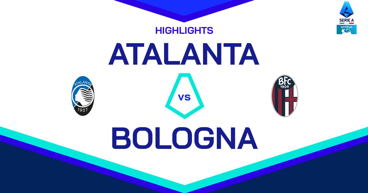 Highlight Atalanta - Bologna del 13 aprile 2025 - Lega Serie A