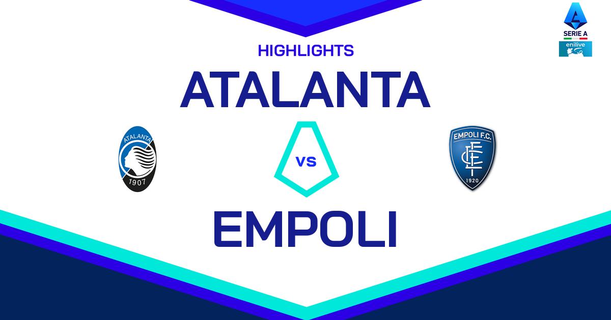 Highlight Atalanta - Empoli del 22 dicembre 2024 - Lega Serie A