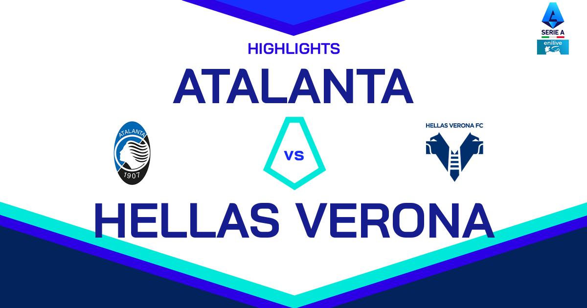 Highlight Atalanta - Hellas Verona del 26 ottobre 2024 - Lega Serie A