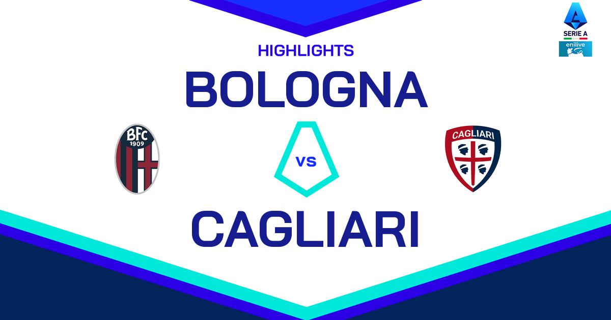 Highlight Bologna - Cagliari del 2 marzo 2025 - Lega Serie A