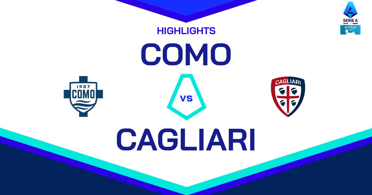 Highlight Como - Cagliari del 11 maggio 2025 - Lega Serie A