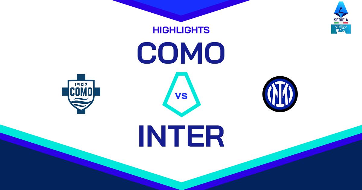 Highlight Como - Inter del 25 maggio 2025 - Lega Serie A