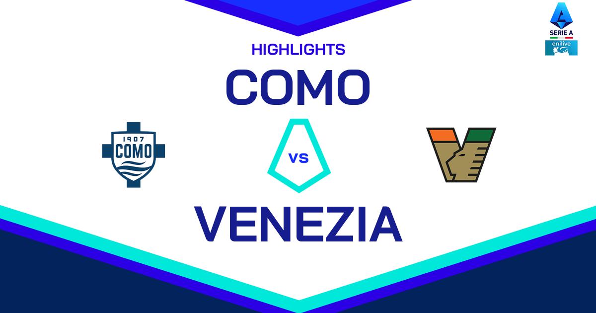 Highlight Como - Venezia del 9 marzo 2025 - Lega Serie A