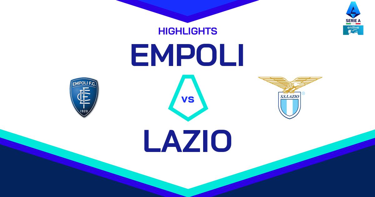 Highlight Empoli - Lazio del 4 maggio 2025 - Lega Serie A