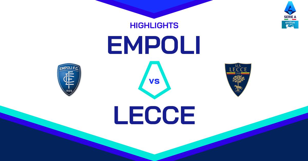 Video e Highlights di Empoli-Lecce 1-3