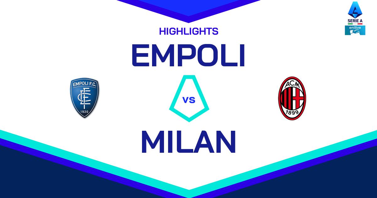 Highlight Empoli - Milan del 9 febbraio 2025 - Lega Serie A