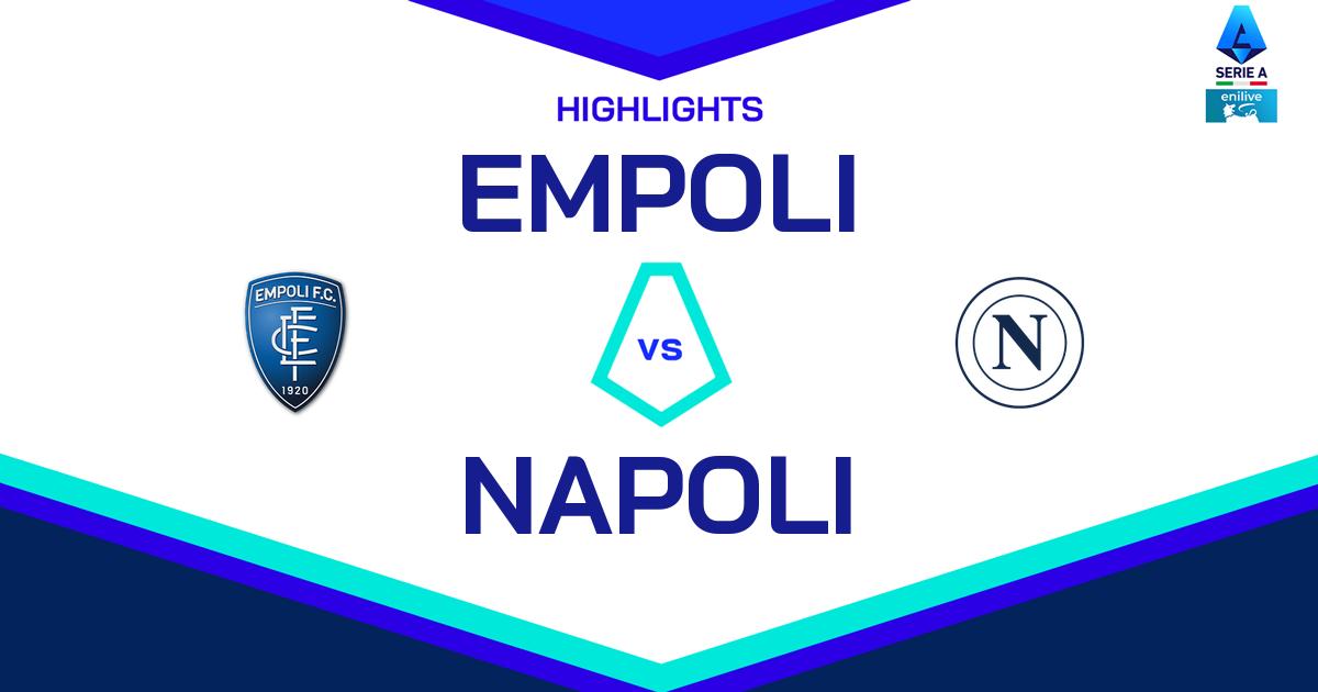 Highlight Empoli - Napoli del 20 ottobre 2024 - Lega Serie A