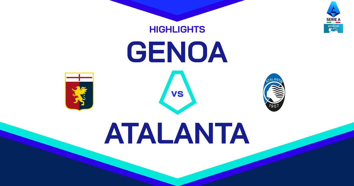 Highlight Genoa - Atalanta del 18 maggio 2025 - Lega Serie A