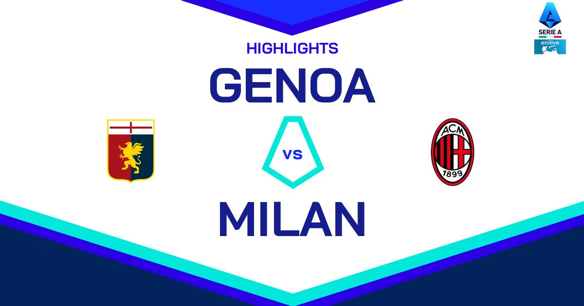 Highlight Genoa - Milan del 4 maggio 2025 - Lega Serie A