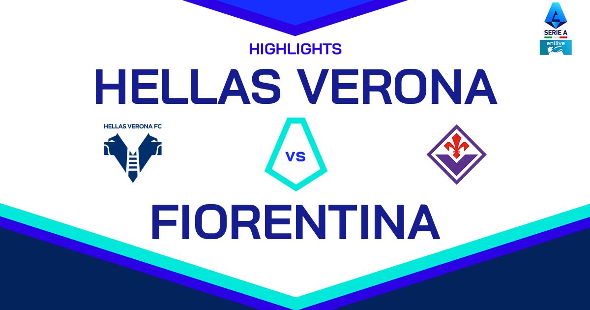 Highlight Hellas Verona - Fiorentina del 23 febbraio 2025 - Lega Serie A