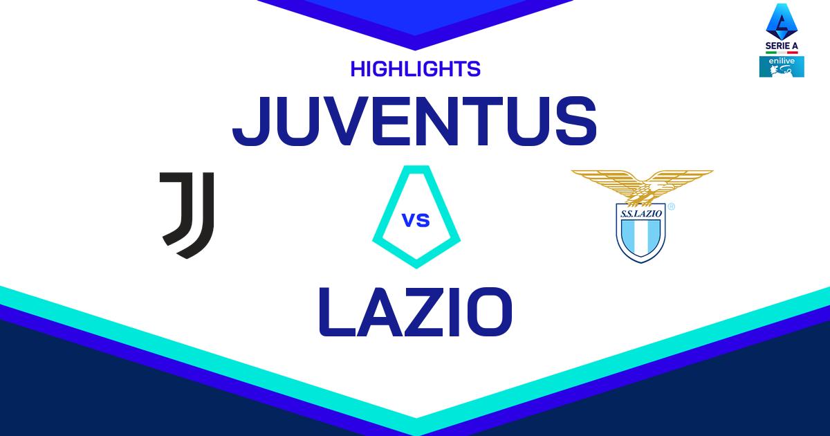 Highlight Juventus - Lazio del 19 ottobre 2024 - Lega Serie A