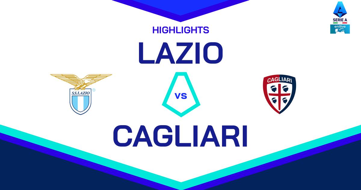 Highlight Lazio - Cagliari del 4 novembre 2024 - Lega Serie A