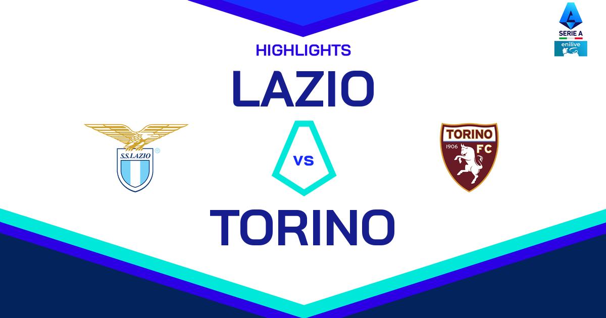 Highlight Lazio - Torino del 30 marzo 2025 - Lega Serie A