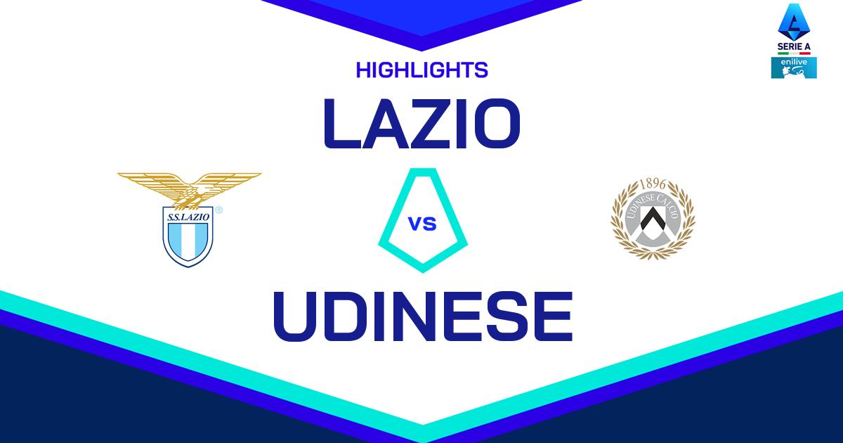 Highlight Lazio - Udinese del 9 marzo 2025 - Lega Serie A