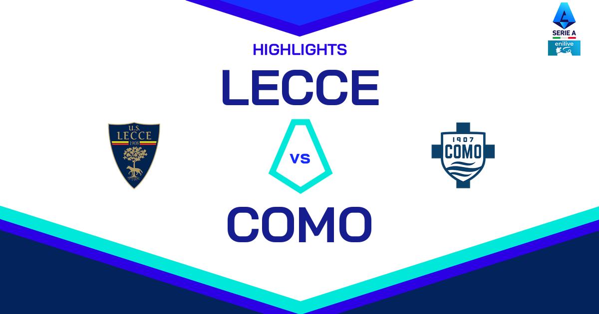 Highlight Lecce - Como del 20 aprile 2025 - Lega Serie A