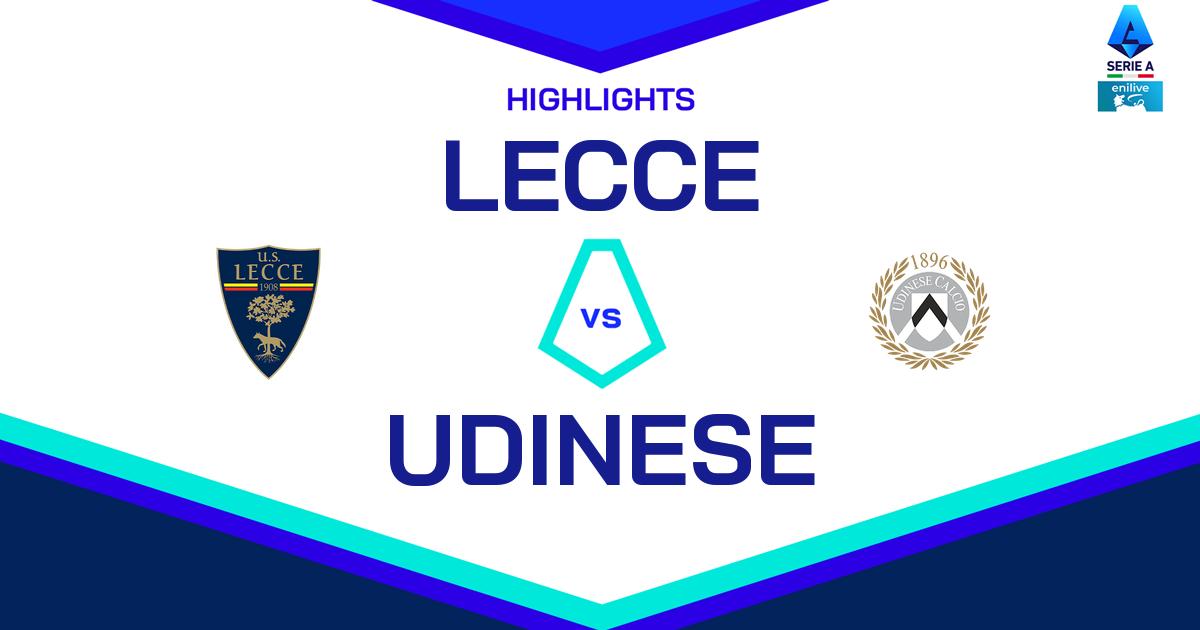 Highlight Lecce - Udinese del 23 febbraio 2025 - Lega Serie A