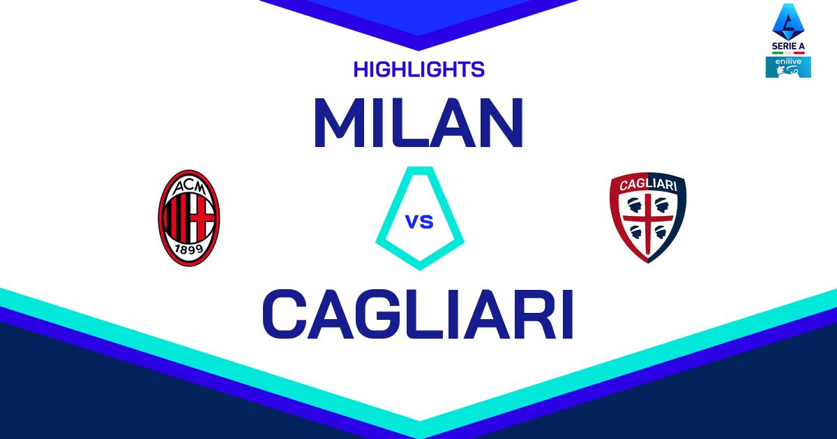 Highlight Milan - Cagliari del 12 gennaio 2025 - Lega Serie A