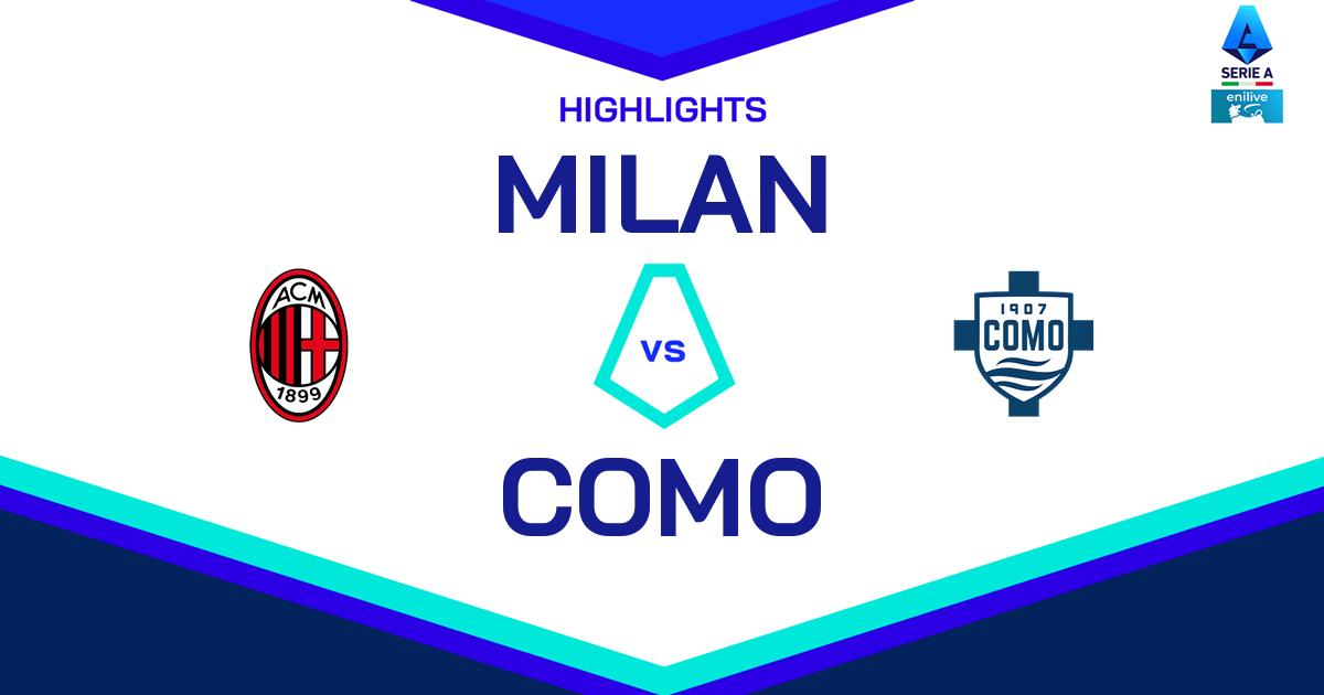 Highlight Milan - Como del 16 marzo 2025 - Lega Serie A