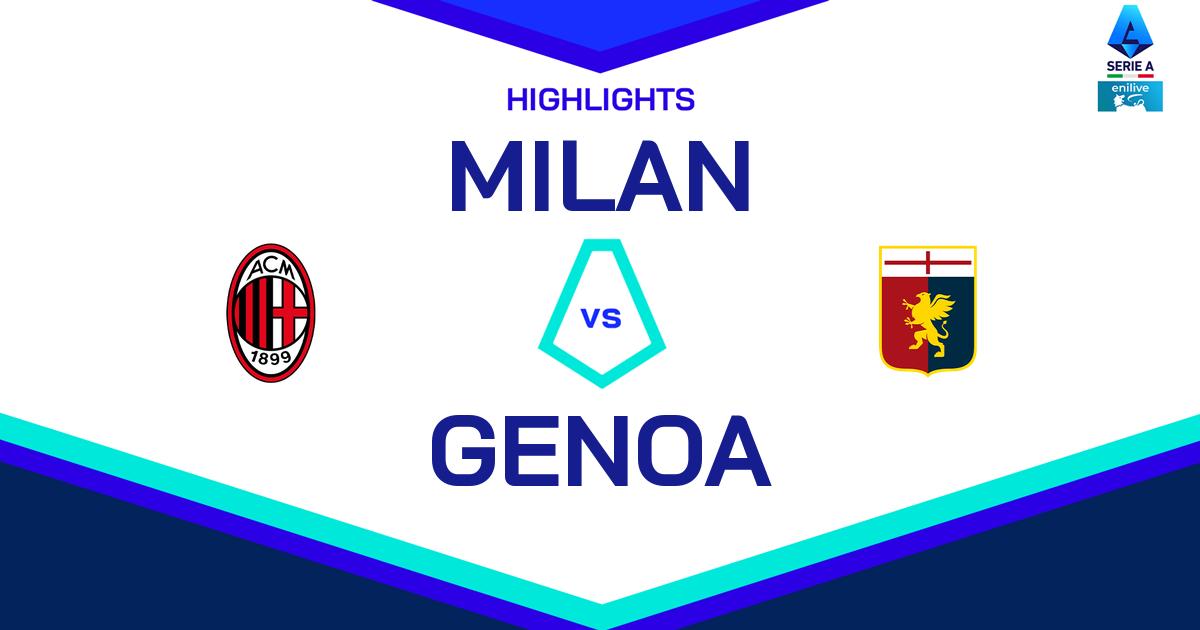 Highlight Milan - Genoa del 15 dicembre 2024 - Lega Serie A