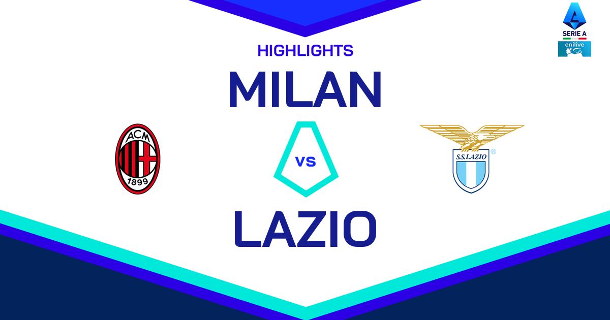 Highlight Milan - Lazio del 2 marzo 2025 - Lega Serie A