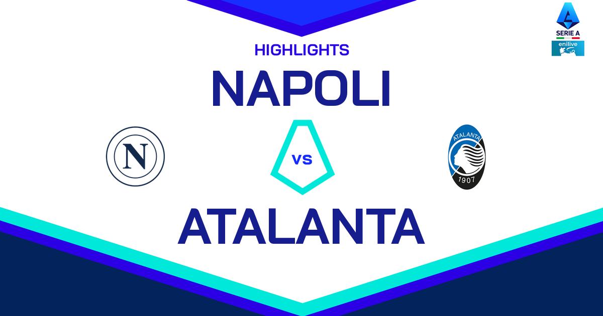 Highlight Napoli - Atalanta del 3 novembre 2024 - Lega Serie A