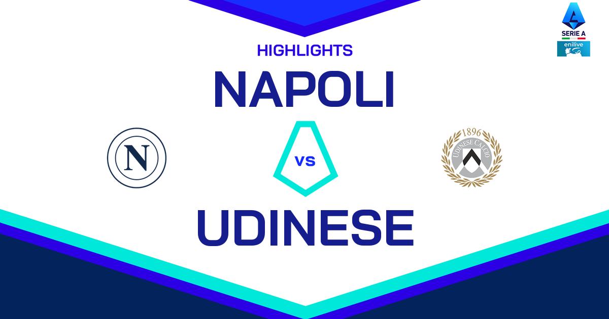 Highlight Napoli - Udinese del 9 febbraio 2025 - Lega Serie A