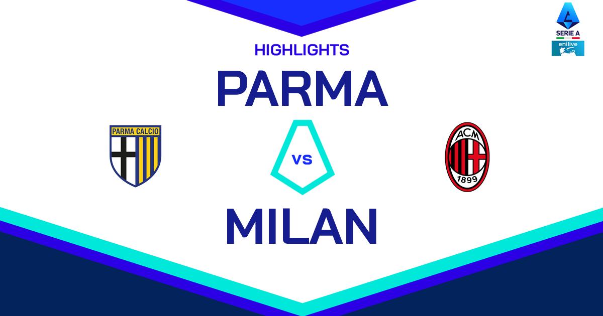 Highlight Parma - Milan del 24 agosto 2024 - Lega Serie A