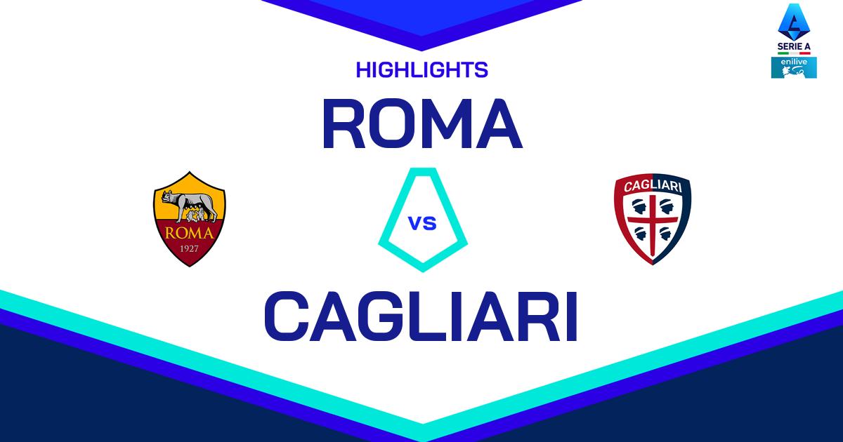 Highlight Roma - Cagliari del 16 marzo 2025 - Lega Serie A