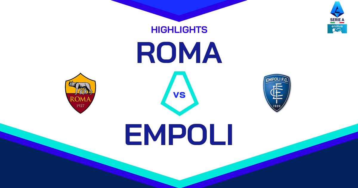 Highlight Roma - Empoli del 25 agosto 2024 - Lega Serie A