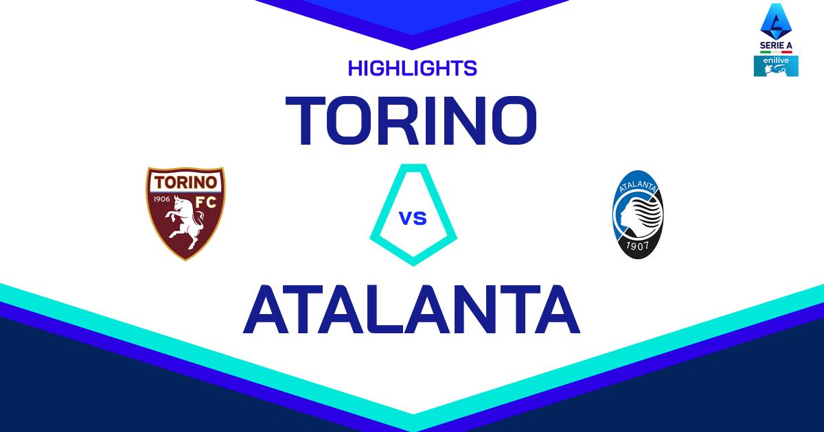 Highlight Torino - Atalanta del 25 agosto 2024 - Lega Serie A