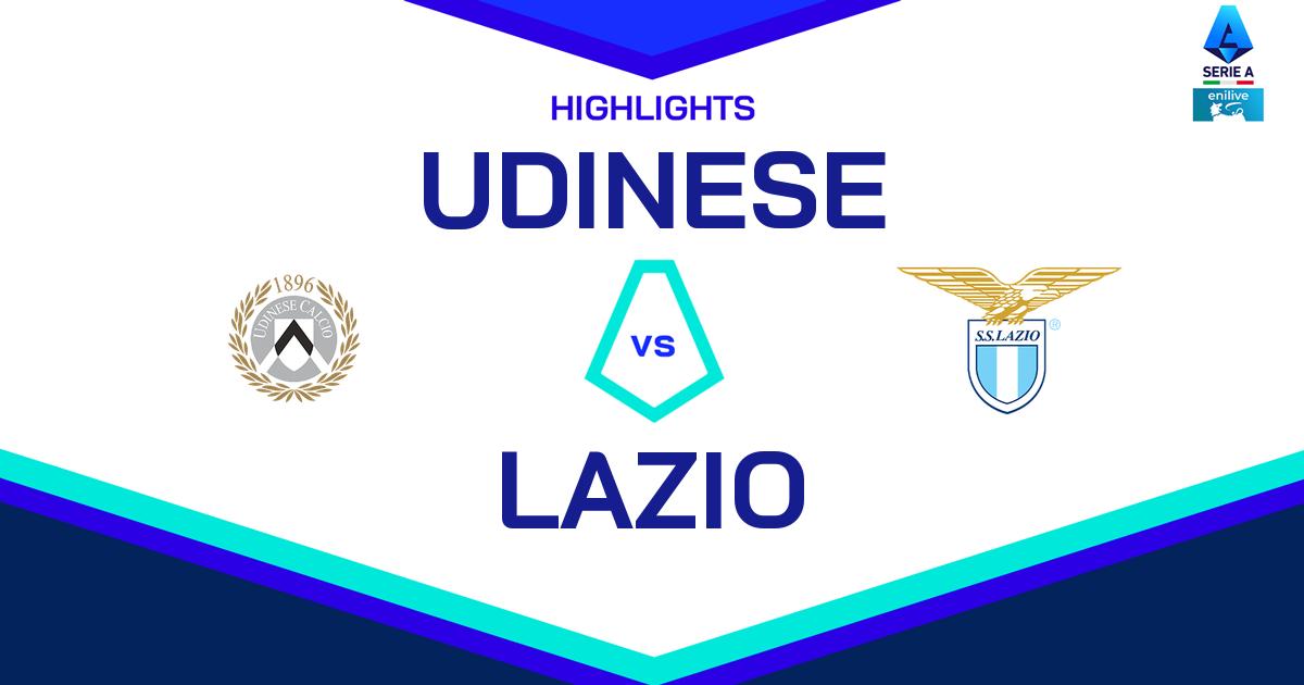 Video e Highlights di Udinese-Lazio 2-1