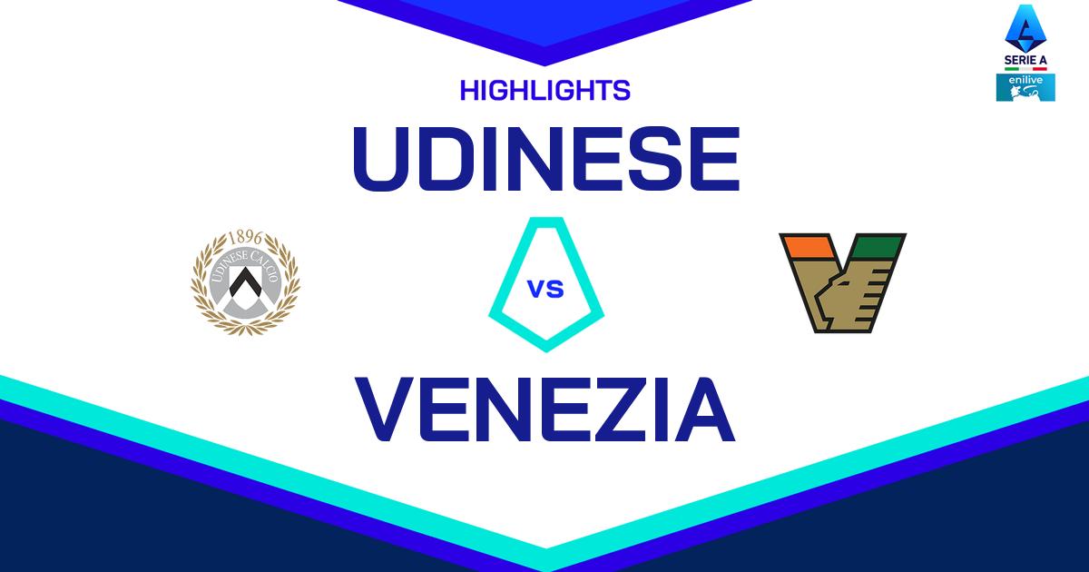 Highlight Udinese - Venezia del 2 febbraio 2025 - Lega Serie A