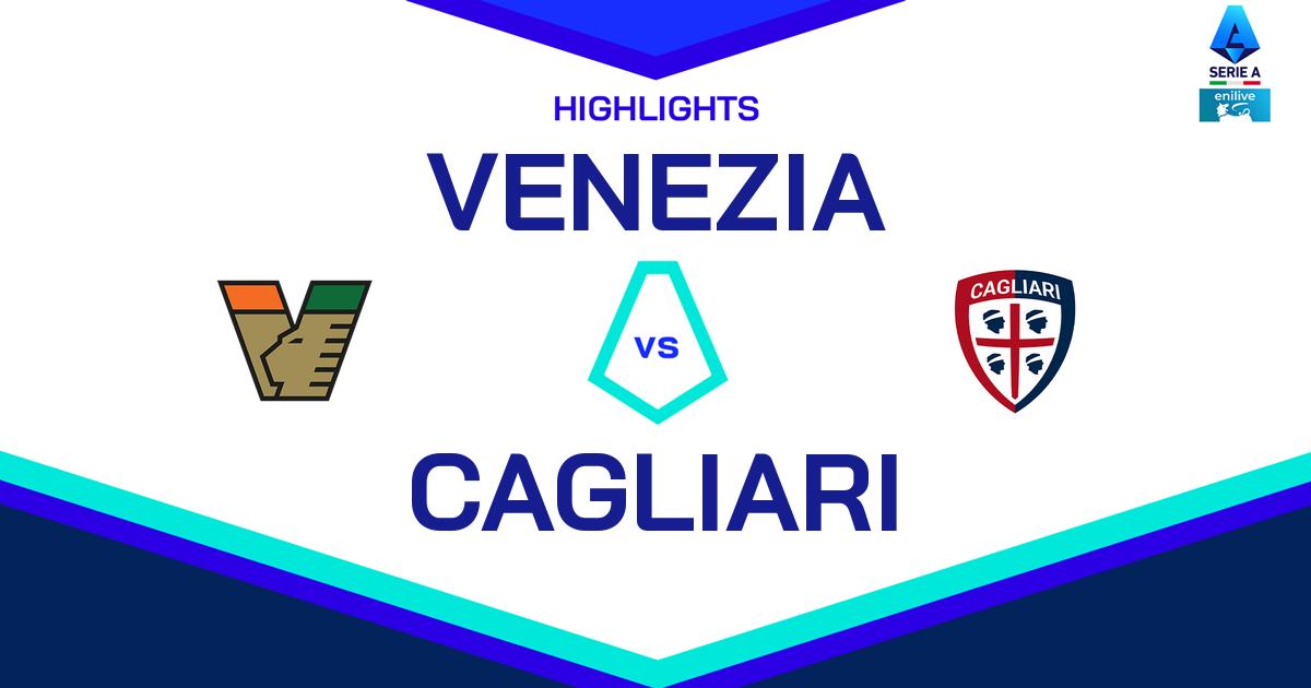 Highlight Venezia - Cagliari del 22 dicembre 2024 - Lega Serie A