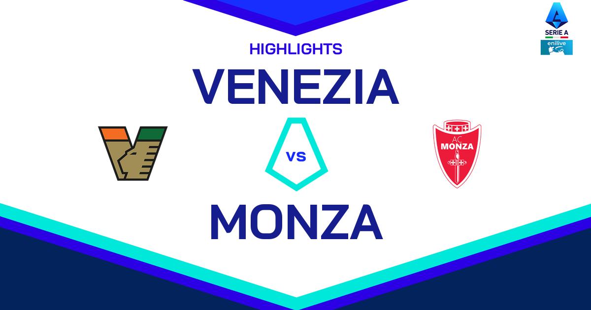 Highlight Venezia - Monza del 13 aprile 2025 - Lega Serie A